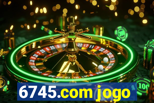 6745.com jogo